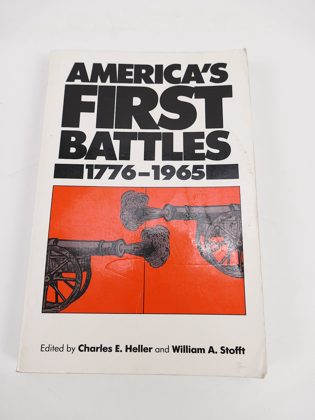 Buch Heller / Stofft America's First Battles 1776-1965