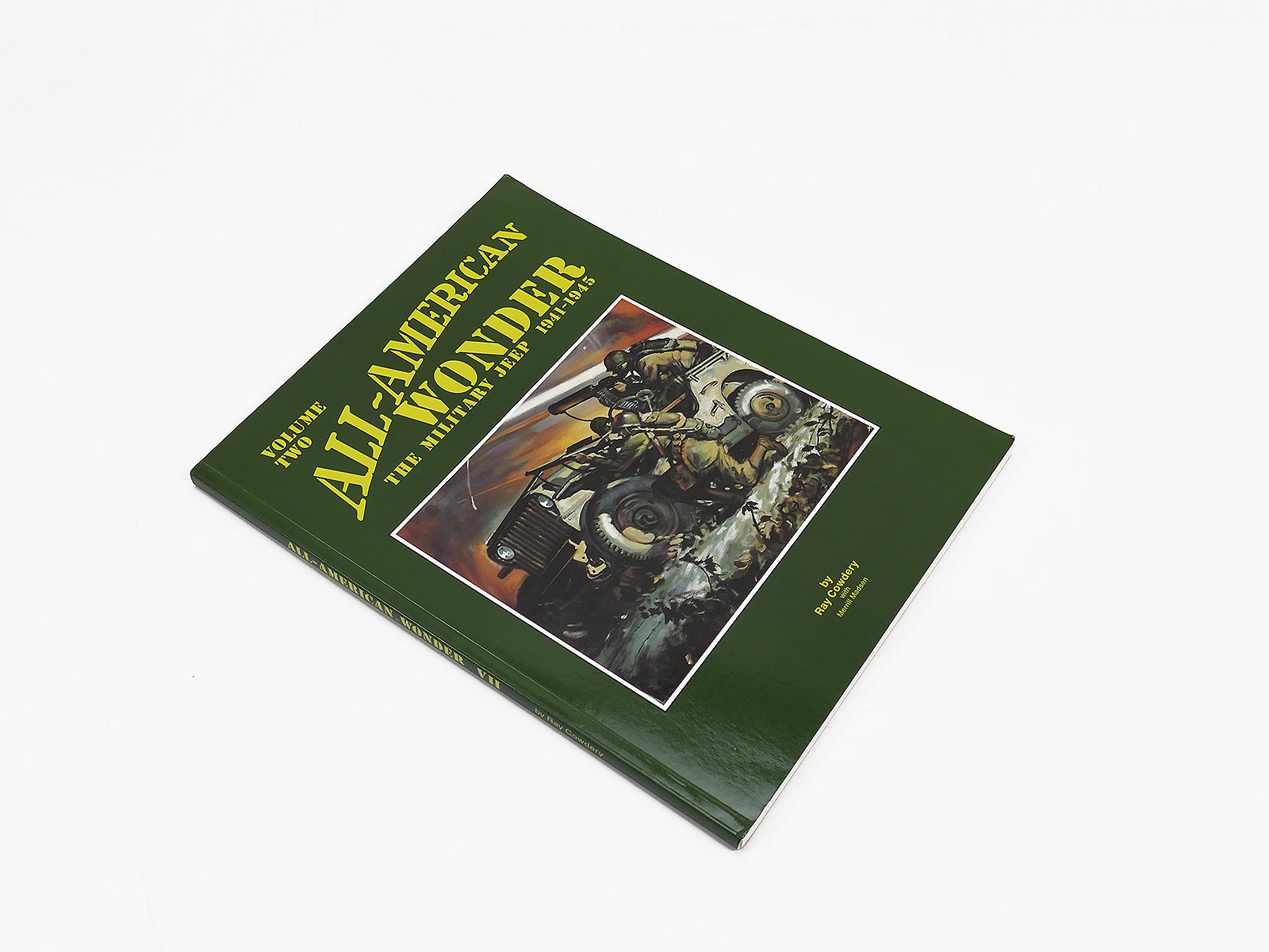 Buch Ray Cowdery All-American Wonder The Military Jeep 1941-1945 Willys MB Ford GPW COLLECTION
