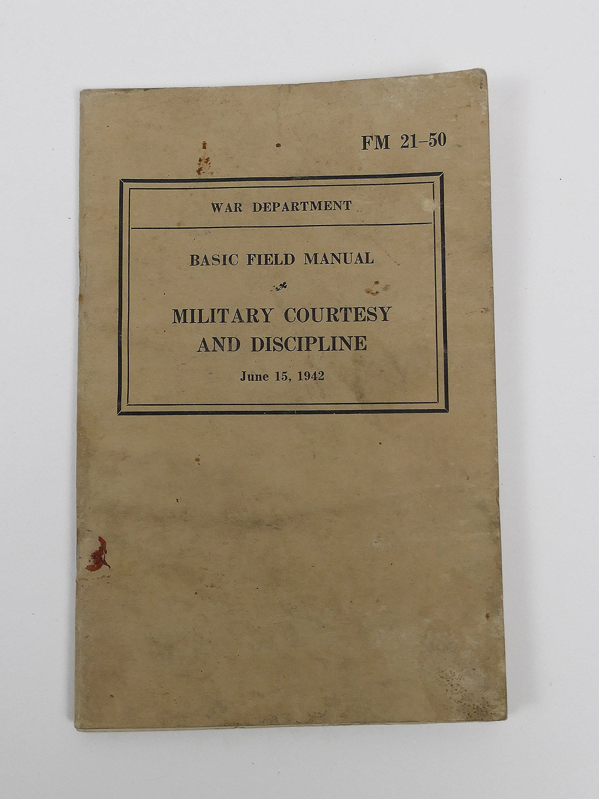 US Army Military Courtesy & Discipline Handbook Basic Field Manual  - War Department 1942 FM 21-50