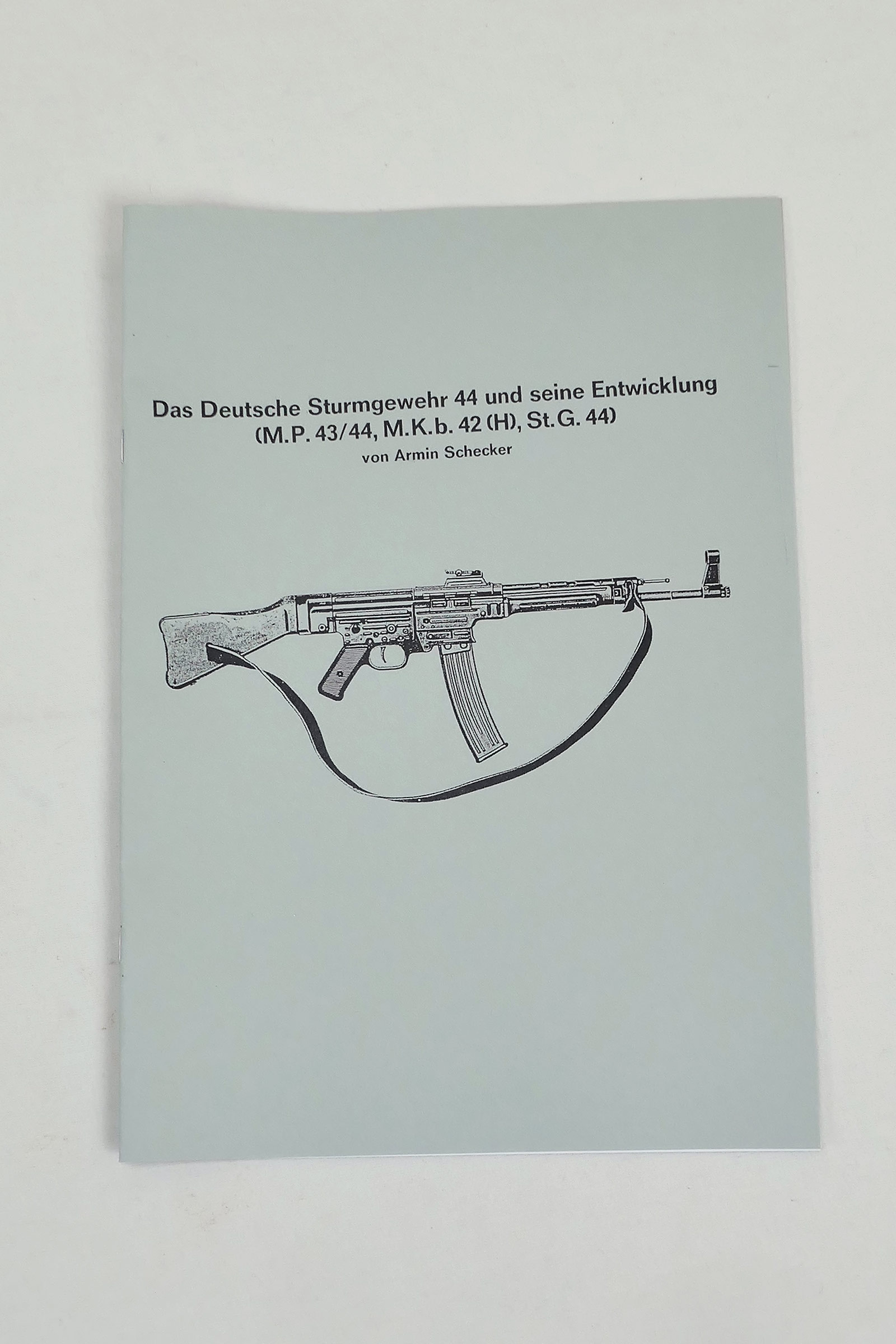 P1220121q5n6EFvqQtt3W Das Deutsche Sturmgewehr 44 und seine Entwicklung - Broschüre Heft