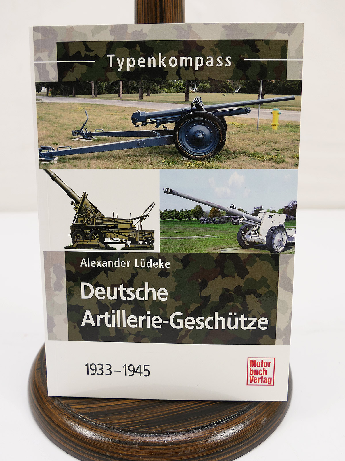 Buch Typenkompass Deutsche Artilleriegeschütze 1933-1945 Alexander Lüdeke Motorbuchverlag COLLECTION 