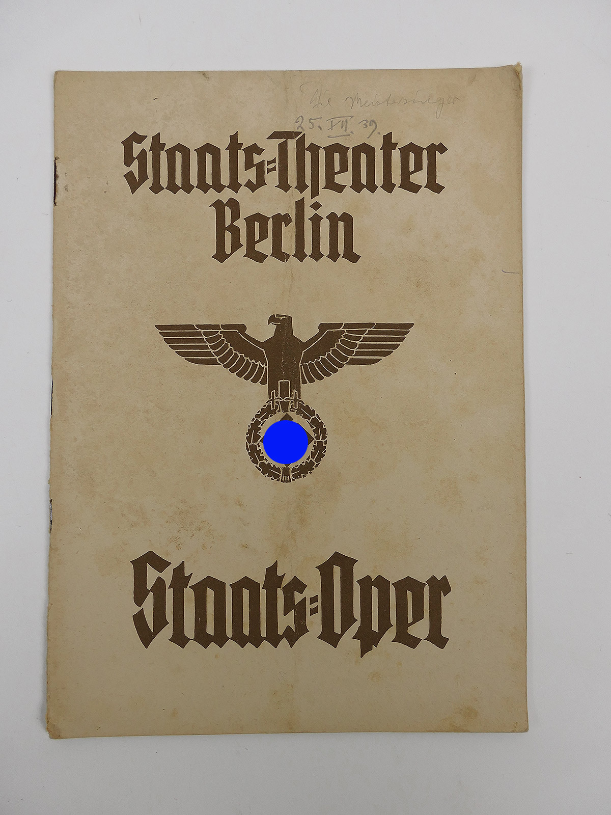 Deutsches Reich Programmheft Oper Staatsoper Staatstheater Berlin Meistersinger Nürnberg 1939