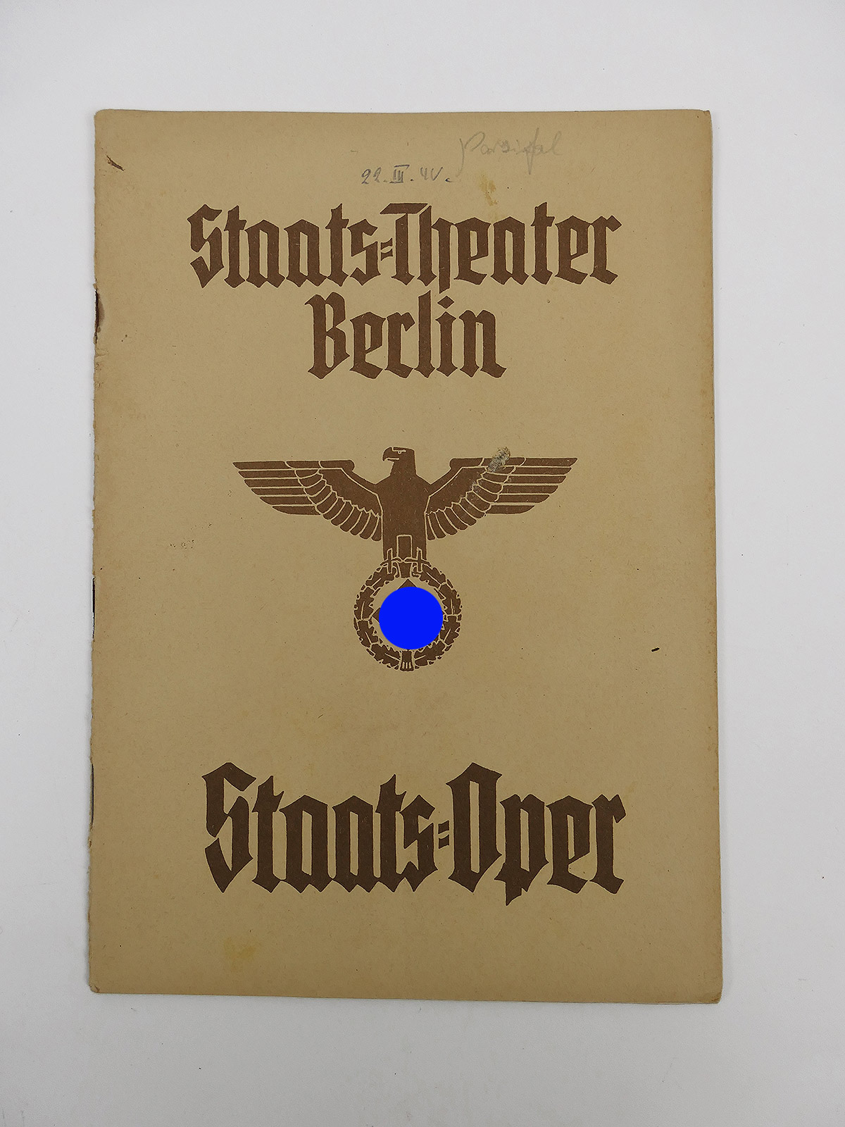 Deutsches Reich Programmheft Oper Staatsoper Staatstheater Berlin Parsifal 1940
