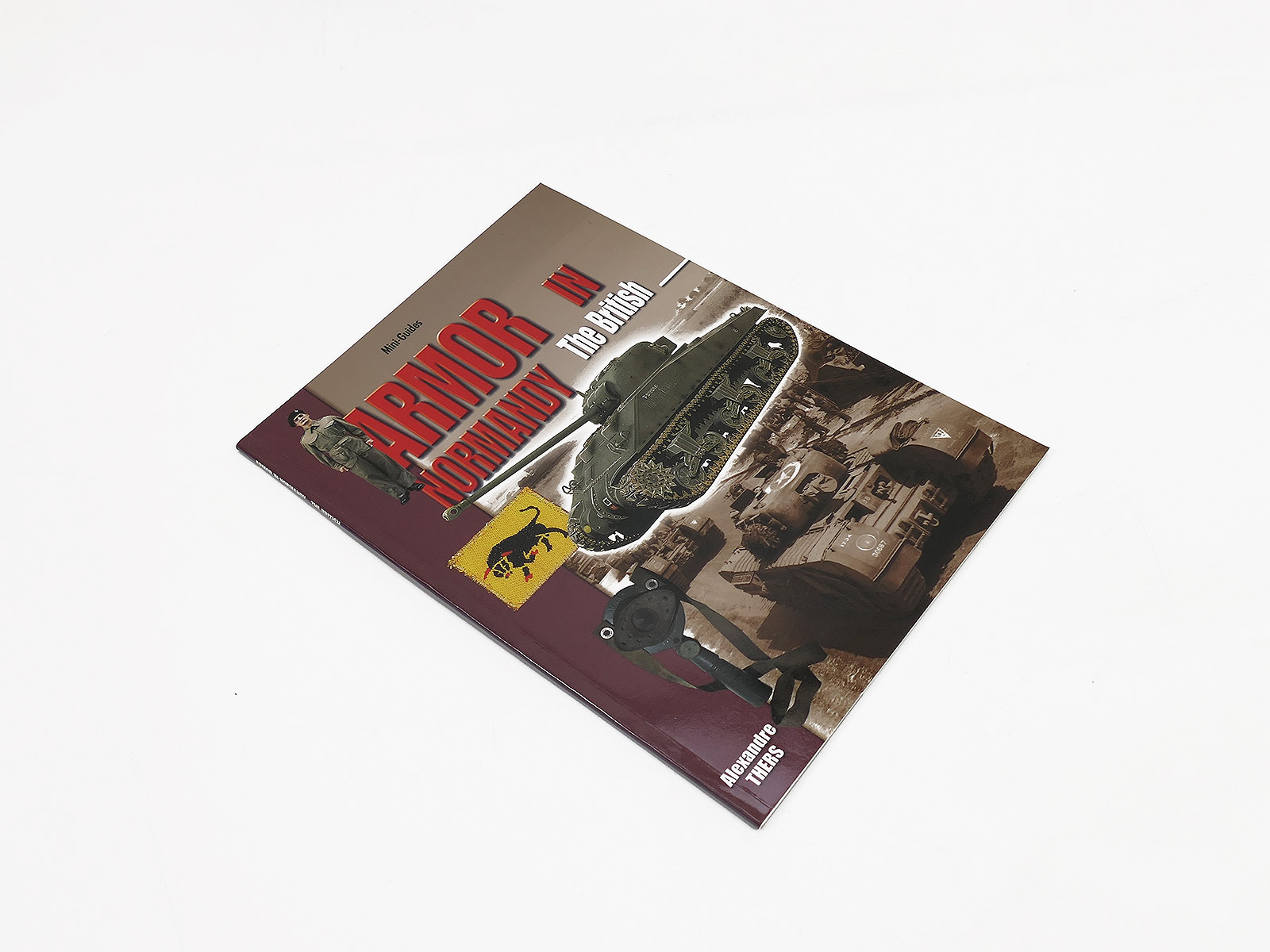 Heft Mini-Guide Alexandre Thers / ARMOR in NORMANDY The British COLLECTION 
