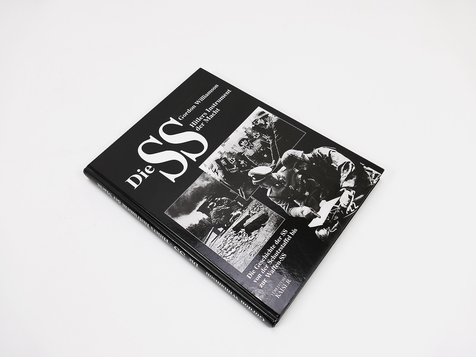 Buch Gordon Williamson Die Geschichte der SS , Foto - Dokumentation - Hitlers Instrument der Macht