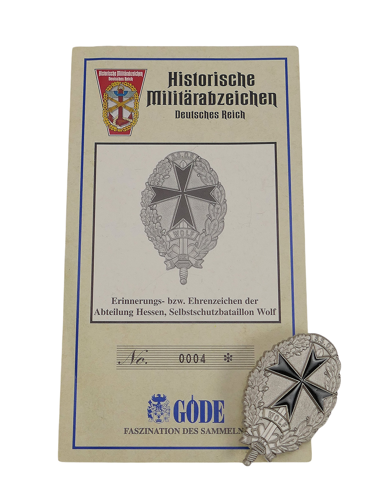 GÖDE Abzeichen Ehrenzeichen des Hessischen Freikorps Selbstschutz-Bataillon Wolf 1921
