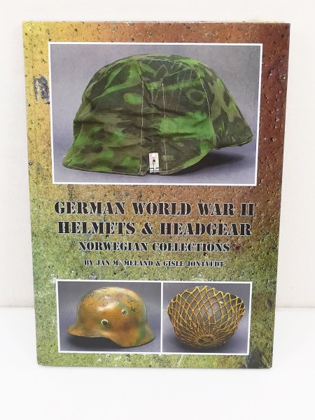 Buch German World War II Helmets & Headgear - Norwegian Collections - Jan M. Meland, Gisle Jontvedt