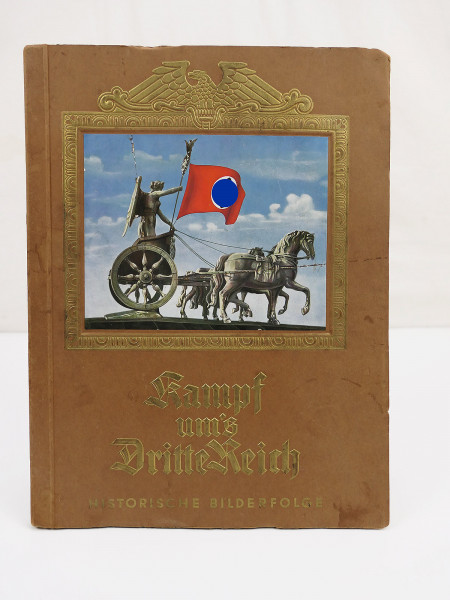 Buch - Sammelalbum Cigaretten Bilderdienst Kampf ums Dritte Reich Unvollständig