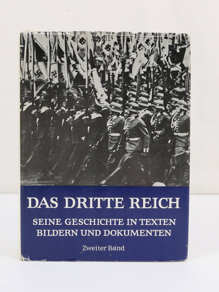 Buch - Das Dritte Reich 2.Band / Seine Geschichte in Texten Bildern und Dokumenten