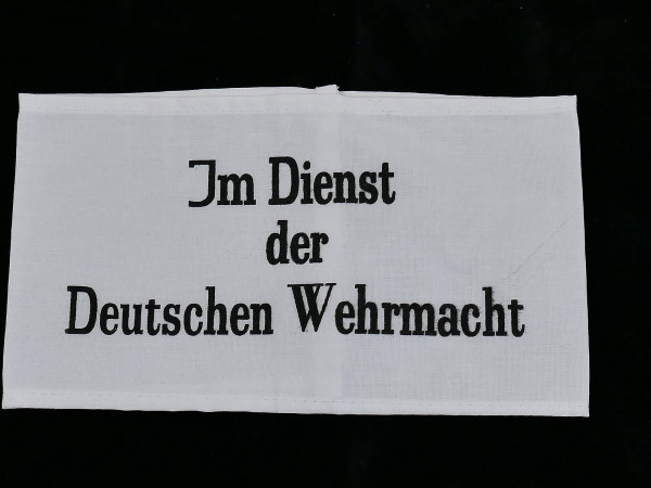 Armbinde WK2 - Im Dienst der Deutschen Wehrmacht