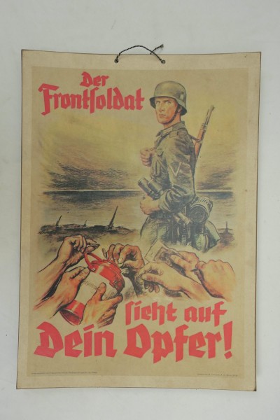 Vintage Bild Plakat Poster Wehrmacht Der Frontsoldat sieht auf dein Opfer
