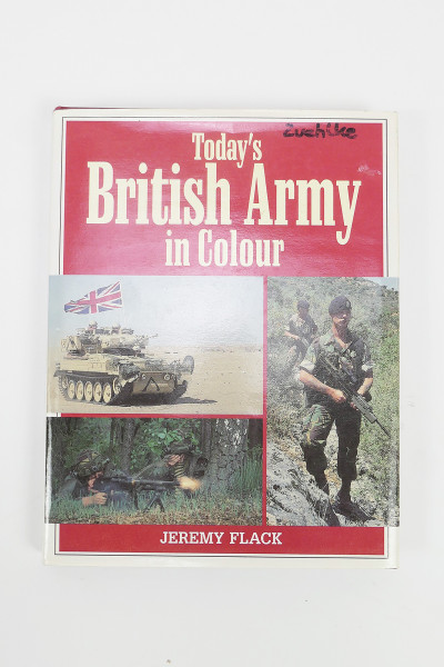 Buch - Today`s British Army in Colour - Jeremy Flack