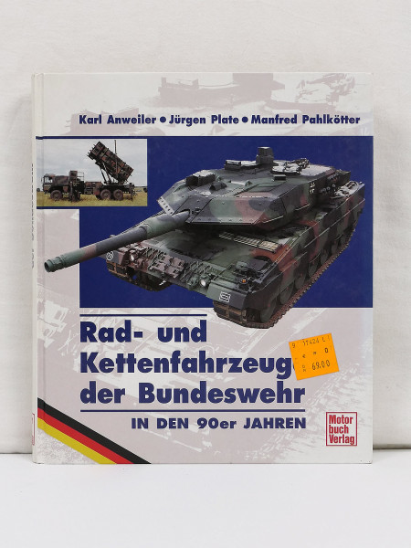 Buch - Anweiler Plate ... Rad- und Kettenfahrzeuge der Bundeswehr 90er Jahre Motorbuch Verlag