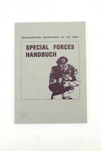 US Army Special Forces Handbuch - deutsche Ausgabe 1984
