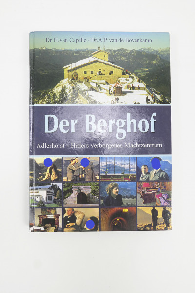 Buch - Der Berghof Adlerhorst H. verborgenes Machtzentrum - ISBN 978-3-85003-121-9