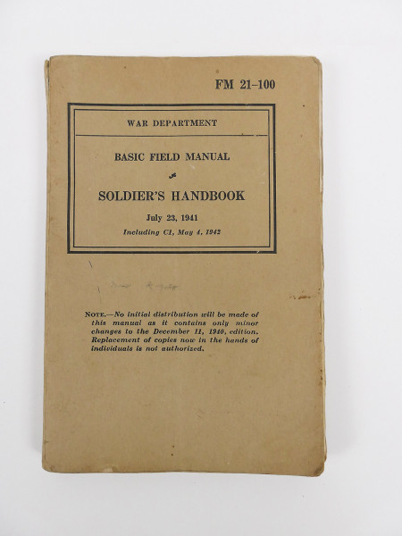 US Army Soldier's Handbook Pamphlet Basic Field Manual - War Department 1941 / 42