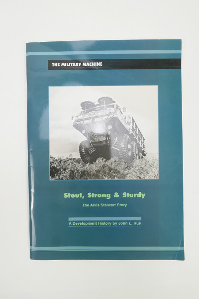 Buch / Heft -The Military Machine - Stout Strong & Sturdy - The Alvis Stalwart Story