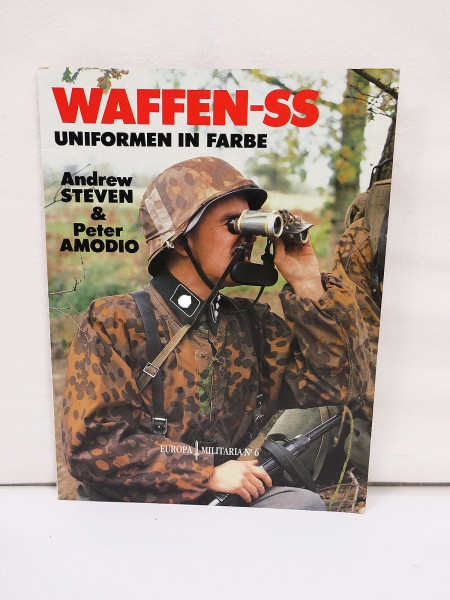 Magazin Heft Waffen SS Uniformen in Farbe Sonderheft Steven & Amodio