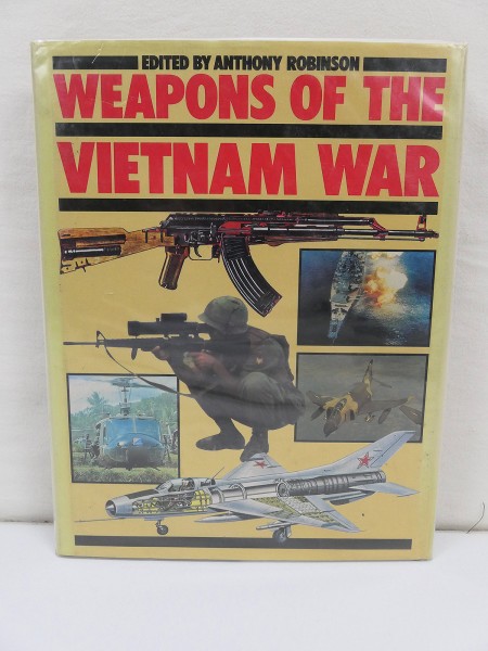Buch - Anthony Robinson - Weapons of the Vietnam War