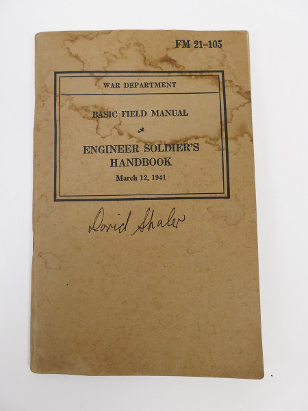 US Army Engineer's Soldier's Handbook Basic Field Manual - War Department March 1941 FM 21-105