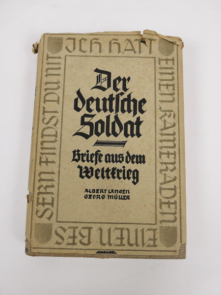 Wehrmacht Buch - Der Deutsche Soldat - Briefe aus dem Weltkrieg von A. Langen / G. Müller